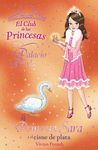 LA PRINCESA SARA Y EL CISNE DE PLATA CLUB PRINCESAS 24