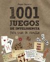 1001 JUEGOS DE INTELIGENCIA PARA TODA LA FAMILIA O.VARIAS
