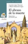 EL ABRAZO DE LA MUERTE SOPA DE LIBROS