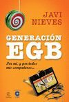 GENERACION EGB UN PASEO POR LA NOSTALGIA  NO FICCION