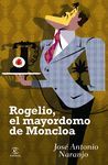 ROGELIO, EL MAYORDOMO DEMONCLOA