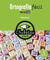 ORTOGRAFIA FACIL PARA LAESO   CHULETAS 2011
