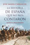 10 GRANDES MITOS DE LA HISTORIA DE ESPAÑA