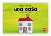 UNA CASA           VAMOS-DIB