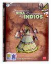 DESCUBRE LA VIDA Y TRADICIONES DE LOS INDIOS DESCUBRIE2646