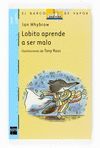 LOBITO APRENDE A SER MALO BVAP LOBI   1