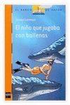 EL NIÑO QUE JUGABA CON BALLENAS BVAP NARA 188