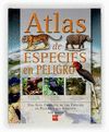 ATLAS ESPECIES EN PELIGRO O.VARIAS