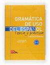 GRAMATICA DE USO DELESPAÑOL TEORIA Y PRACTICA CON SOLUCIONARIO A1-A2 GRAM ELEM 10