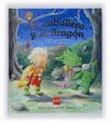 EL CABALLERO Y EL DRAGON O.VARIAS