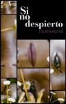 SI NO DESPIERTO O.VARIAS