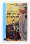 EL SECRETO DE LA MOMIACOLECCION LA CASA MAGICA DEL ARBOL N.3