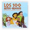 LOS 100 MITOS GRIEGOS DEATICO EL CONTADOR DE HISTORIAS
