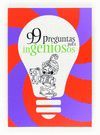 99 PREGUNTAS PARA INGENIOSOS