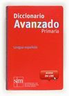 DICCIONARIO AVANZADO PRIMARIA 2012 (CON ACCESO ON-LINE)