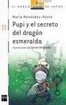 PUPI SECRET.DRAGON PUPI       19 SM