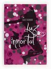 LUZ INMORTAL AMOR INMORTAL 3  SAGA AMOR INMORTAL 3