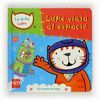 LUPE VIAJA ESPACIO GATO-LUPE     SM