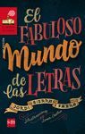 EL FABULOSO MUNDO DE LAS LETRAS