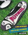 FUTBLOL LO MAS INTERESANTE  REF.119999