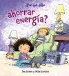 POR QUE DEBO AHORRAR ENERGIA POR QUE DEBO