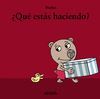 QUE ESTAS HACIENDO PRIM-SOPA