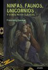 NINFAS FAUNOS UNICORNIOS Y OTROS MITOS CLASICOS  TUS LIBROS CUENTOS Y LEYENDAS