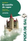 EL CASTILLO DE VAPOR   PIZCA DE SAL  10 AÑOS