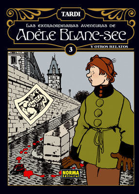 LAS ECTRAORDINARIAS AVENTURAS DE ADELE BLANC