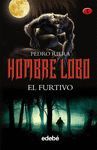 EL FURTIVO   HOMBRE LOBO 1