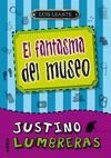 JUSTINO LUMBRERAS ELFANTASMA DEL MUSEO  EDEBE 2