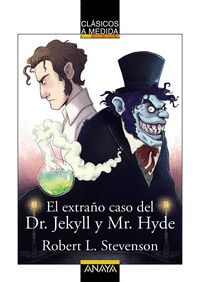 EL EXTRAÑO CASO DEL DR.JECKYLL Y MR. HYDE