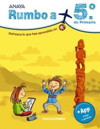 VACACIONES 4º RUMBO A 5
