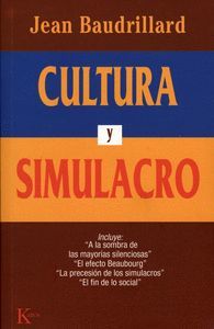 CULTURA Y SIMULACRO  ENSAYO
