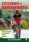 CICLISMO Y RENDIMIENTO GUIA PARA OPTIMIZAR EL ENTRENAMIENTO Y MEJORAR EN EL CICLISMO  DEPORTES
