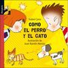 COMO EL PERRO Y EL GATO LIBROSAUR2332