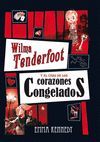 CASO DE LOS CORAZONES CONGELADOS WILMA TENDERFOOT