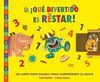 QUE DIVERTIDO ES  RESTAR   INFANTIL Y JUVENIL