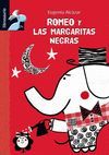 ROMEO Y LAS MARGARITAS NEGRAS  LIBROSAURIO