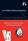 SIGRID Y EL MISTERIOSO CASO DEL AZUCAR PUTREFACTO NIÑ-EXTRAOR. 1