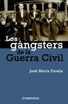 LOS GANGSTERS DE LA GUERRACIVIL BEST SELL 181