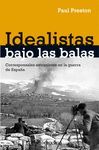 IDEALISTA BAJO LAS BALAS O.VARIAS