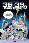 36-39 MALOS TIEMPOS 4 CARLOS-JI1004