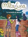 EL CAZADOR DE BRUJAS MILA Y LUNA5961
