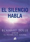 EL SILENCIO HABLA (RUSTICA) O.VARIAS