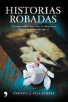 HISTORIAS ROBADAS  HISTORIA VIVA