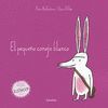 PEQUEÑO CONEJO BLANCO, EL ED.06