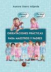 ORIENTACIONES PRACTICASPARA MAESTROS Y PADRES  PSICOPEDAGOGICA