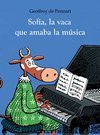 SOFIA LA VACA QUE AMABA LAMUSICA O.VARIAS