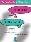 EL ESTADO Y LA SOCIEDAD  APRENDIENDO A FILOSOFAR